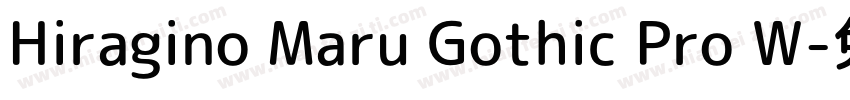Hiragino Maru Gothic Pro W字体转换
